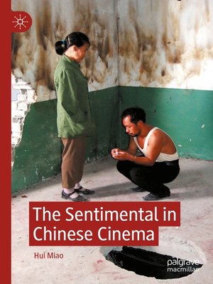 cover image of The Sentimental in Chinese Cinema